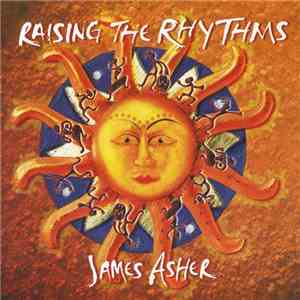 James Asher - Raising The Rhythms