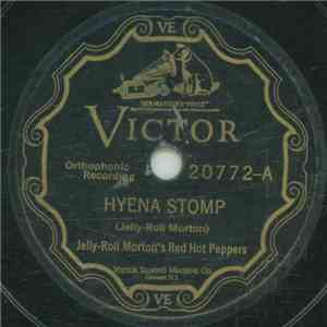 Jelly Roll Morton's Red Hot Peppers - Hyena Stomp / Billy Goat Stomp