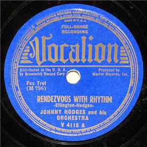 Johnny Hodges And His Orchestra - Rendezvous With Rhythm / Jeep's Blues