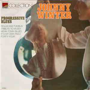 Johnny Winter - The Progressive Blues Experiment