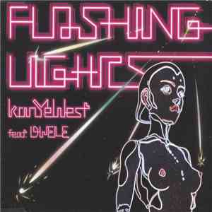 Kanye West Featuring Dwele - Flashing Lights