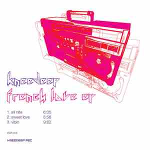 Knee Deep - French Love EP