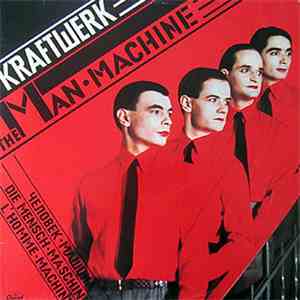 Kraftwerk - The Man Machine