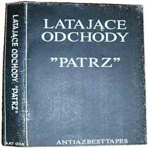 Latające Odchody - Patrz