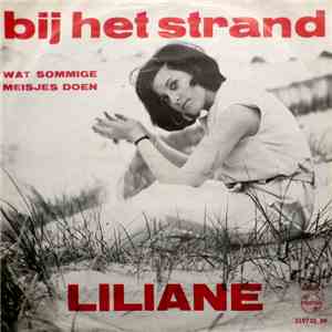 Liliane - Bij Het Strand / Wat Sommige Meisjes Doen