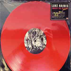 Luke Haines - Smash The System