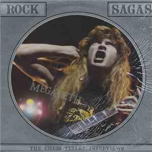 Megadeth - Rock Sagas - The Chris Tetley Interviews