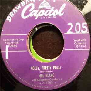 Mel Blanc - Polly, Pretty Polly / Money