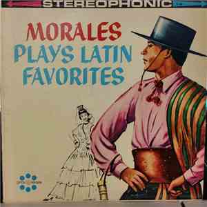 Morales  - Plays Latin Favorites