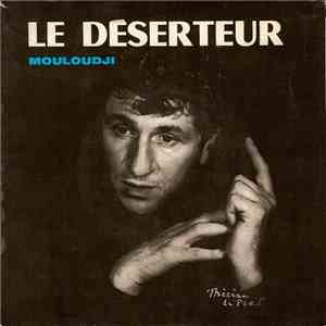 Mouloudji - Le Déserteur