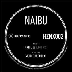 Naibu - Fireflies (Light Mix) / Write The Future