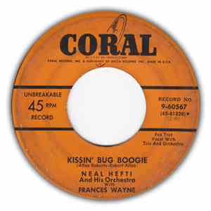 Neal Hefti And His Orchestra With Frances Wayne - Kissin' Bug Boogie / Bing ...