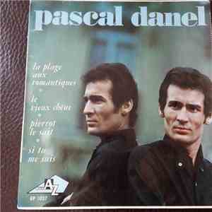 Pascal Danel - La Plage Aux Romantiques