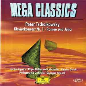 Peter Tschaikowsky, Martha Argerich, Royal Philharmonic Orchestra, Charles  ...