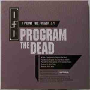 Program The Dead - Point The Finger