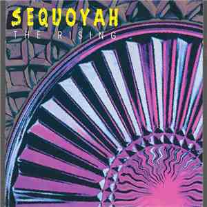 Sequoyah - The Rising