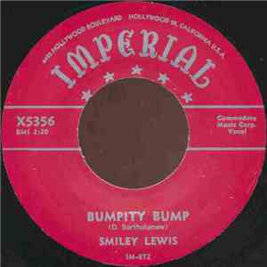 Smiley Lewis - Bumpity Bump / She's Got Me Hook Line And Sinker