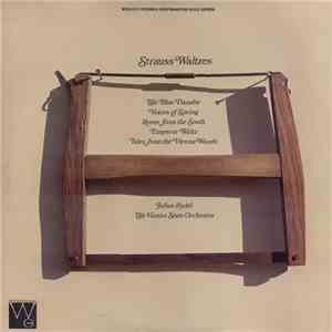 Strauss, Julius Rudel, The Vienna State Orchestra - Strauss Waltzes