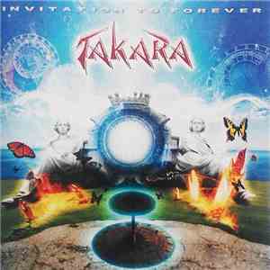 Takara - Invitation To Forever