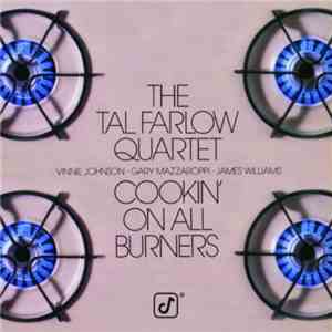 The Tal Farlow Quartet - Cookin' On All Burners
