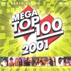 Various - Het Beste Uit De Mega Top 100 - 2001