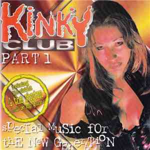 Various - Kinky Club Part 1