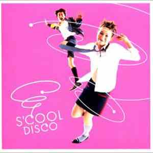 Various - S'Cool Disco: Let's Have A Party