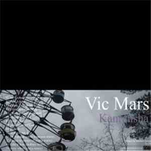 Vic Mars - Kanransha