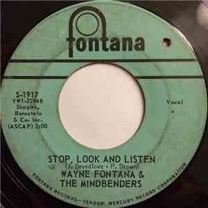 Wayne Fontana & The Mindbenders - Stop, Look And Listen / Road Runner