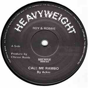 Ackie / Chesse Roots - Call Me Rambo