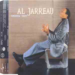 Al Jarreau - Tomorrow Today