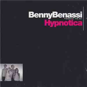 Benny Benassi Presents The Biz  - Hypnotica