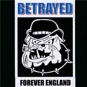 Betrayed  - Forever England