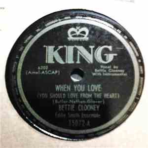 Bettie Clooney - When You Love / Strangers