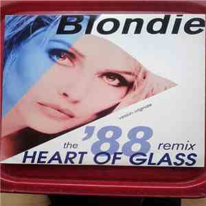 Blondie - Heart of Glass '88 remix