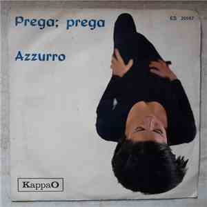 Buddy  / Gerry  - Prega; Prega / Azzurro