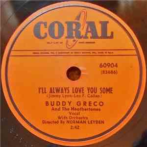 Buddy Greco - I'll Always Love You Some / And So Goodbye