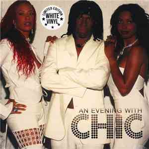 Chic - An Evening With Chic