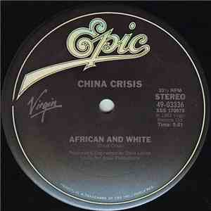 China Crisis - African And White / Scream Down At Me