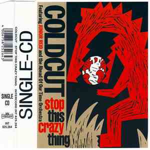Coldcut Featuring Junior Reid And The Ahead Of Our Time Orchestra - Stop Th ...