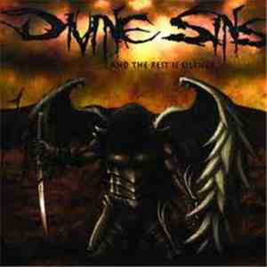 Divine Sins - ...And The Rest Is Silence