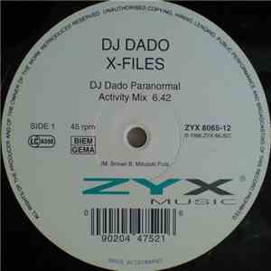 DJ Dado - X-Files