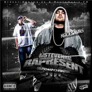 DJ StevenMac Hosted By Kool Savas - Rapresent - Deutschrap Vom Feinsten