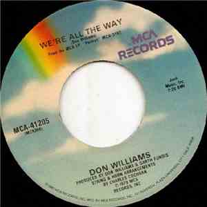 Don Williams  - We're All The Way