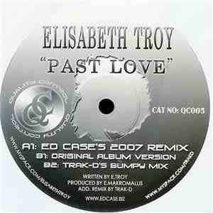 Elisabeth Troy - Past Love