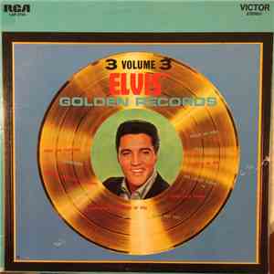 Elvis Presley - Elvis' Golden Records, Vol. 3