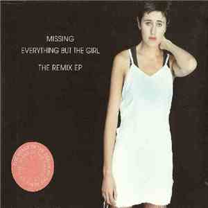 Everything But The Girl - Missing (The Remix EP)