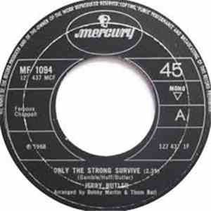 Jerry Butler - Only The Strong Survive
