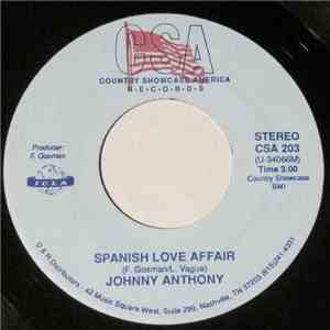 Johnny Anthony - Spanish Love Affair