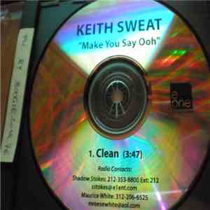 Keith Sweat - Make You Say Ooh